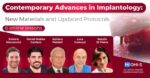Contemporary Advances in Implantology: New Materials and Updated Protocols