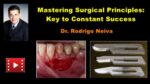 Mastering Surgical Principles: Key to Constant Success